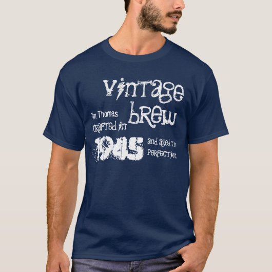 70e verjaardag 1945 of een jaar  Brew B70a T-shirt (Voorkant)