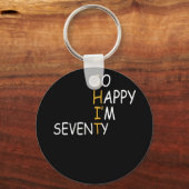 70e verjaardag 1952 70 jaar oud Happy Im 70 Sleutelhanger (Voorkant)