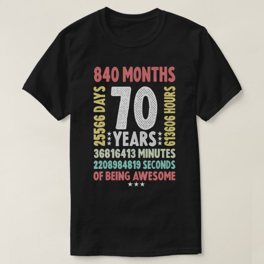 70e verjaardag 70 jaar oude  retro 70 yr t-shirt (Design voorkant)
