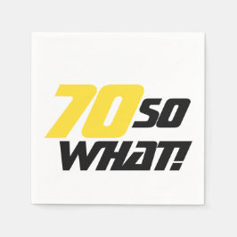 70e verjaardag 70 Wat Funny Party Servet
