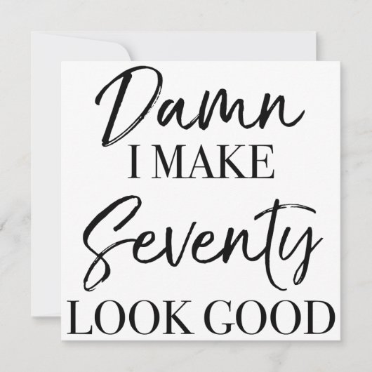 70e verjaardag attitude kaart (Voorkant)