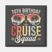 70E Verjaardag Cruise Squad Familie Matching Squar Magneet (Voorkant)