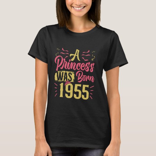 70e verjaardag Een prinses werd geboren 1955 grapp T-shirt (Voorkant)