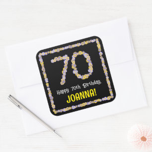 70e verjaardag: Floral Flowers Number, Custom Name Vierkante Sticker