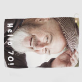 70e verjaardag foto hallo 70 golfhanddoek (Horizontaal)