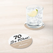 70e verjaardag Funny Quote Beige Ronde Kartonnen Onderzetter (Insitu)