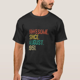 70e verjaardag Geweldige augustus 1951 70 jaar T-shirt