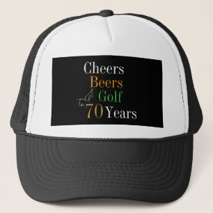 70e verjaardag Golf Cheers Beers Trucker Pet