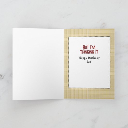 70e Verjaardag Grappig Snarky Gezegde Mannelijke C Kaart (Binnen)