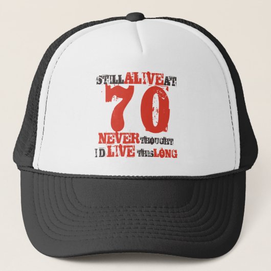 70e verjaardag Humor Attitude Trucker Pet (Voorkant)