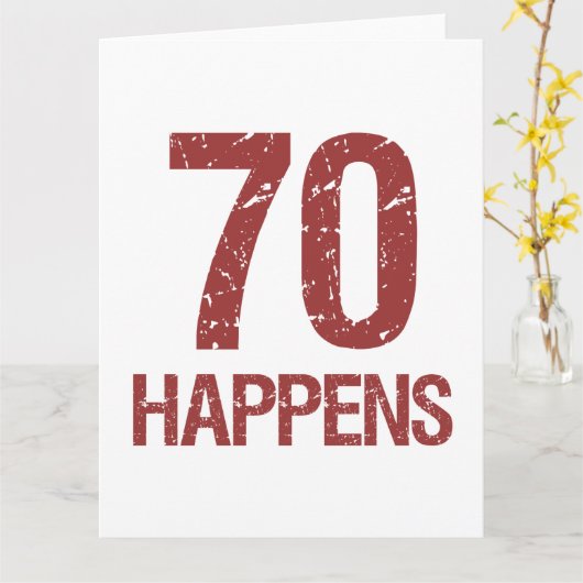 70e verjaardag Humor Kaart (Gele Bloem)