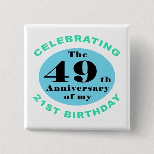 70e verjaardag Humor Vierkante Button 5,1 Cm (Voorkant)