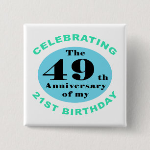 70e verjaardag Humor Vierkante Button 5,1 Cm