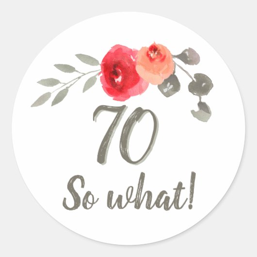 70e Verjaardag Inspirerend Waterverf Bloemen Ronde Sticker (Voorkant)