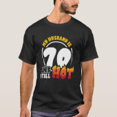 70e verjaardag man is 70 nog steeds hete zeventig t-shirt (Voorkant)