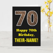 70e verjaardag: naam, Faux Wood Grain Patroon "70" Kaart (Gele Bloem)