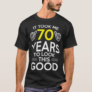 70e verjaardag, nam me 70 jaar in beslag - 70 jaar t-shirt