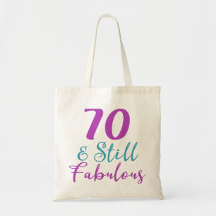70e verjaardag nog steeds verbazingwekkend tote bag