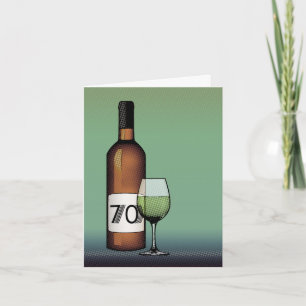 70e verjaardag of verjaardag : wijnfles & glas kaart