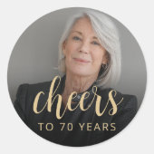 70e verjaardag Party Foto Proost Ronde Sticker (Voorkant)