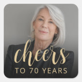 70e verjaardag Party Foto Proost Vierkante Sticker (Voorkant)