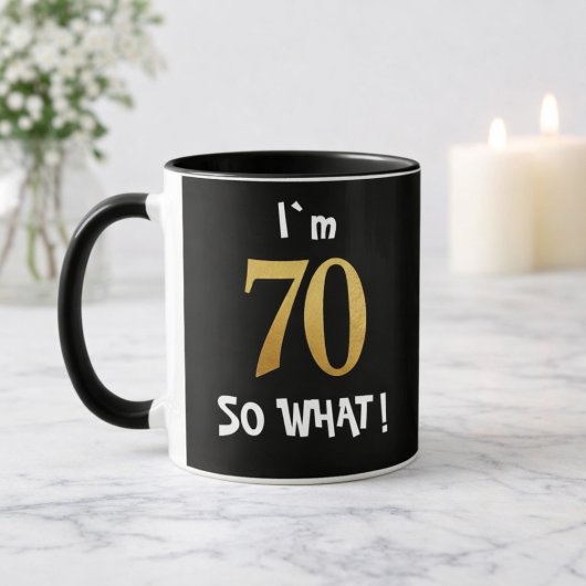 70e verjaardag So what! Grappige 70-jarige Mok