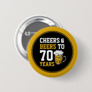 70e verjaardag van de Cheers & Beers tot 70 jaar F Ronde Button 5,7 Cm