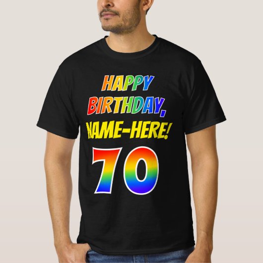 70e verjaardag — Vet, Leuk, Regenboog 70, Aangepas T-shirt (Voorkant)
