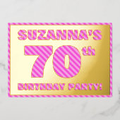 70e verjaardag — Vet, vuurtje, roze band # 70 Folie Uitnodiging (Voorkant)