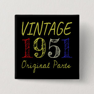 70e verjaardag Vintage 1951 Originele onderdelen Vierkante Button 5,1 Cm