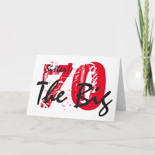 70e verjaardag voor zus, zwart, rode tekst, wit. kaart (Voorkant)