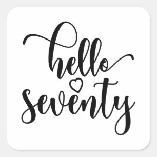 70e verjaardag Vrouwen Hallo 70 kinderen 70 jaar o Vierkante Sticker