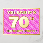 70e verjaardag — vuurroze harten en strips folie uitnodiging (Voorkant)