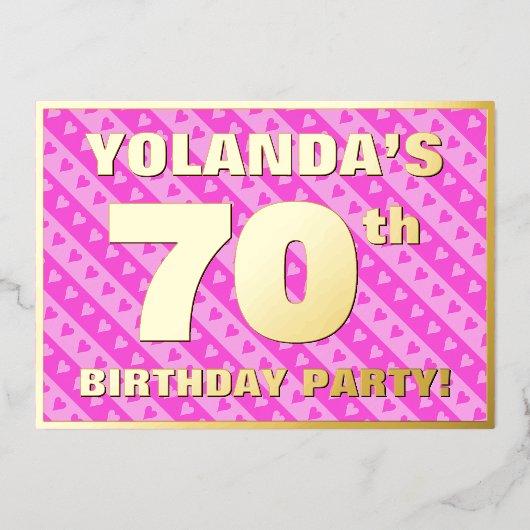 70e verjaardag — vuurroze harten en strips folie uitnodiging (Voorkant)