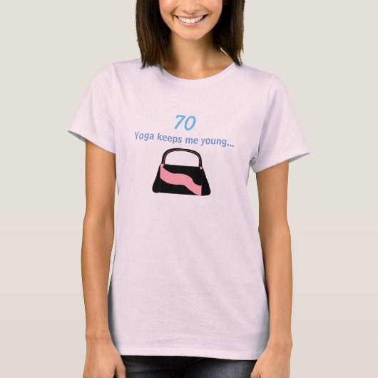 70e verjaardag Yoga-Gezegde T-shirt (Voorkant)