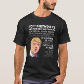 70e verjaardagscadeau T shirt Grappige Trump Quote (Voorkant)