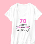 70e verjaardagscadeaus voor vrouwen T-Shirt