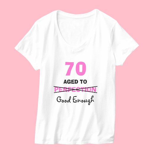 70e verjaardagscadeaus voor vrouwen T-Shirt