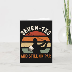 70e verjaardagsfeest zeven t-shirt en nog steeds o kaart