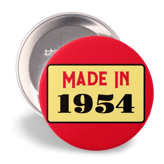 70e verjaardagsfeestje geboren 1954 70 pin ronde button 7,6 cm