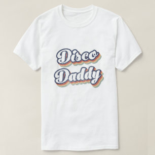 70s Disco Dad, 1970 Costumes For Men, 70s party T-shirt