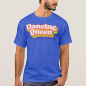 70s Disco Rainbow Dancing Queen T-shirt (Voorkant)