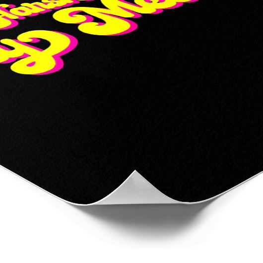 70's Don't Harsh My Mellow Funny Saying  Poster (Hoek)