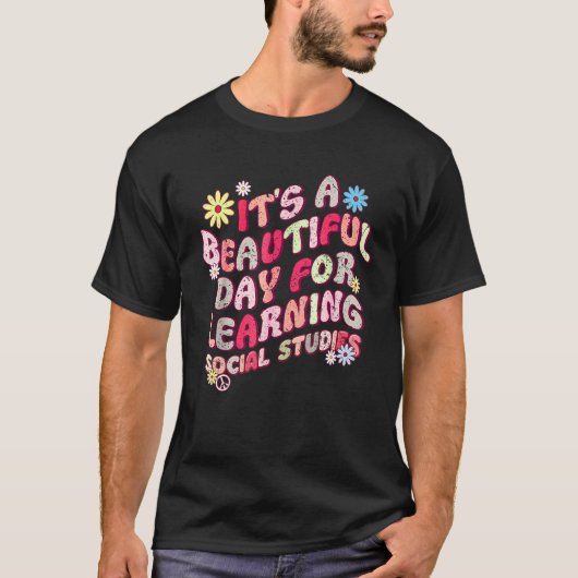 70s It's A Beautiful Day For Learning Social Studi T-shirt (Voorkant)