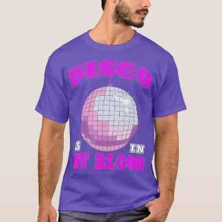 70s Seventies Disco zit in mijn Bloed T-shirt