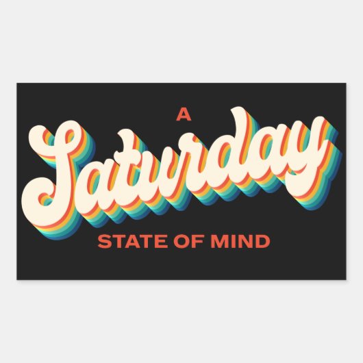 70s Stijl Zaterdag State of Mind Retro Logo Rechthoekige Sticker (Voorkant)