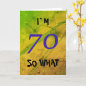 70ste verjaardag grappig kaart (Gele Bloem)