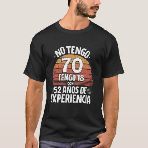 70ste verjaardag in het Spaans Regalo cumpleanos 7 T-shirt
