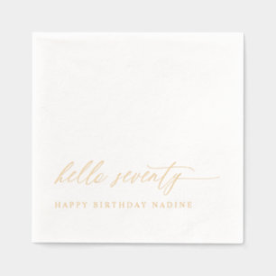 70ste verjaardag Modern Elegante Hello Seventy Gou Folie Servetten