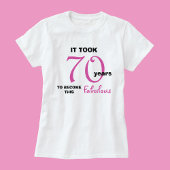 70ste Verjaardag Vrouwen T Shirt